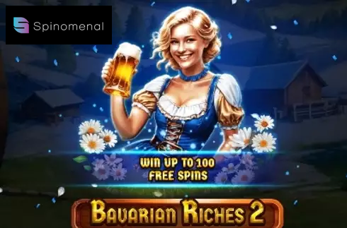 Bavarian Riches 2